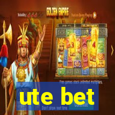 ute bet